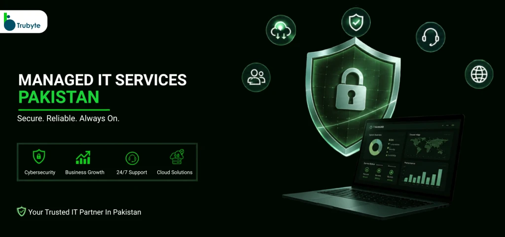Managed IT Services Karachi | Expert IT Support by Trubyte